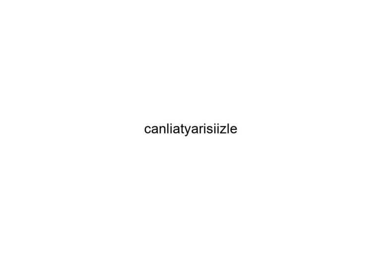canliatyarisiizle