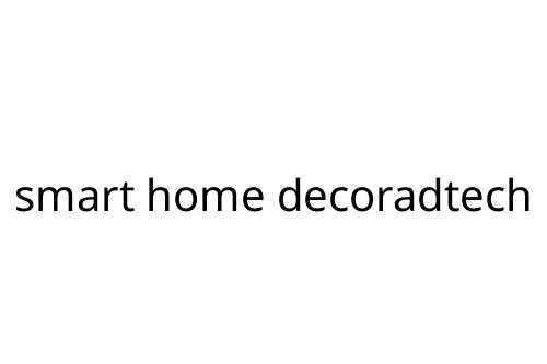 smart home decoradtech