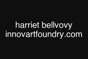 harriet bellvovy innovartfoundry.com